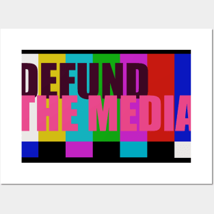 Defund the media Posters and Art